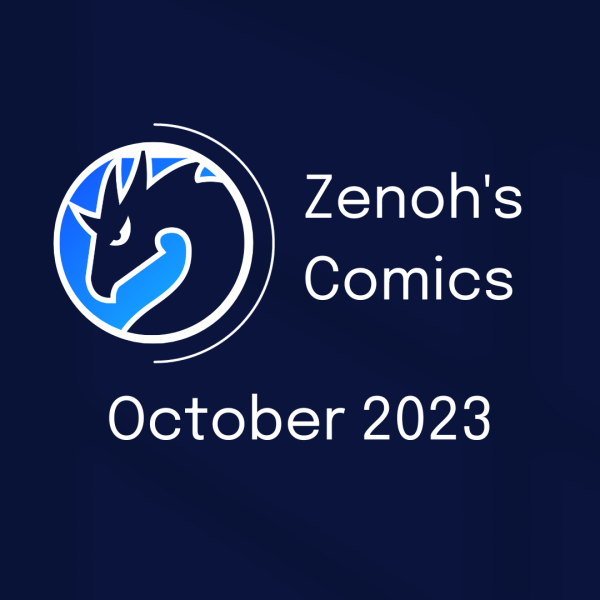 Zenoh Comics October 2023