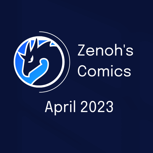 Zenoh's Comics - April 2023 Cover